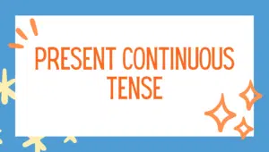Present Continuous Tense examples showing actions in progress with subjects like I, He, We