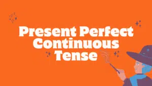 Infographic showing the structure, examples, and usage of the Present Perfect Continuous Tense in English grammar