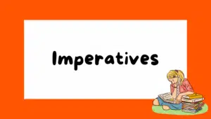Imperatives in English with examples for giving instructions and advice